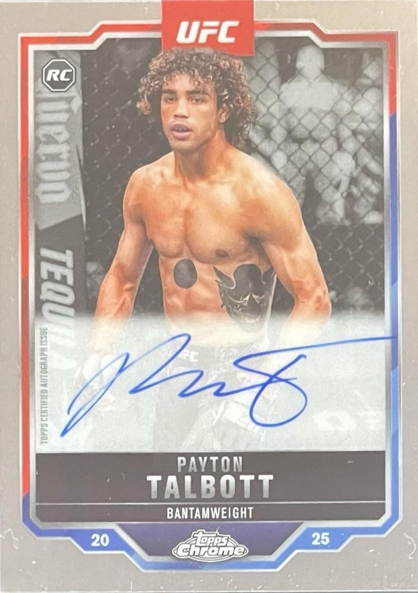 2025 Topps Chrome UFC #CRA-PT Payton Talbott — front