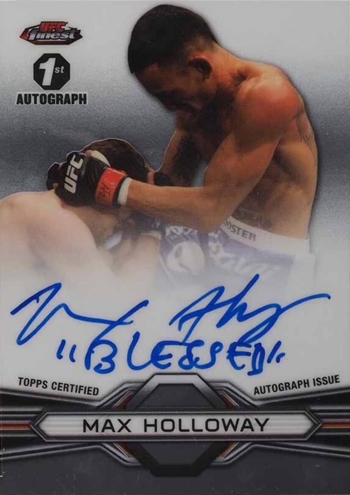 2013 Finest UFC #FFA-MHO Max Holloway — front