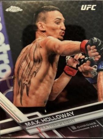 2017 Topps Chrome UFC #87 Max Holloway — front